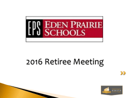 Retiree Benefit Presentation - Spring 2016