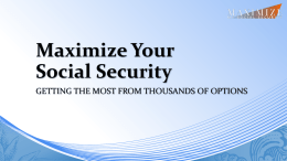 MMSS Delivers. - Maximize My Social Security