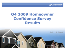 Q4 2009 Homeowner Confidence Survey Results