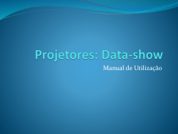 Projetores: Data-show