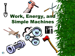 Work, Energy, and Simple Machines