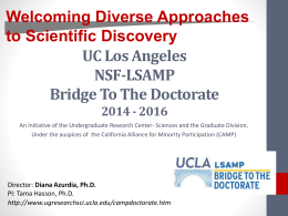UC Los Angeles NSF-LSAMP Bridge To The Doctorate Graduate
