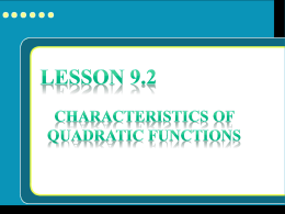 characteristics of Quadratic Functions