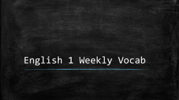 English 1 Weekly Vocab