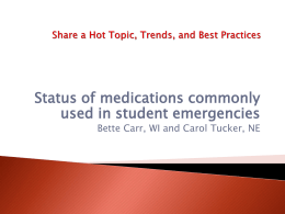 Medications Commonly Used in Student Emergencies