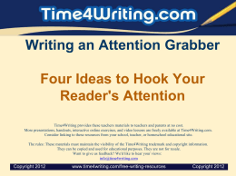 Writing an Attention Grabber Four Ideas to Hook Your