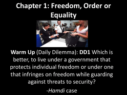 Chapter 1: Freedom, Order or Equality