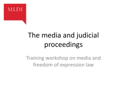 Powerpoint presentation 8: the media and judicial proceedings