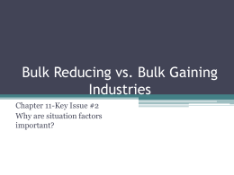 Bulk Reducing vs. Bulk Gaining Industries