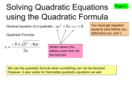 Solving Quadratic Equations using the Quadratic Formula