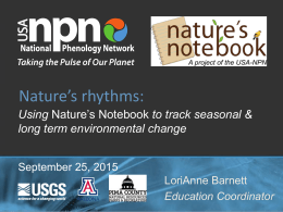 Nature`s Notebook in the Classroom