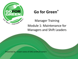 Go for Green (insert new font/logo/tagline)