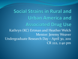 Social Strains in Rural and Urban America and Associated Drug Use