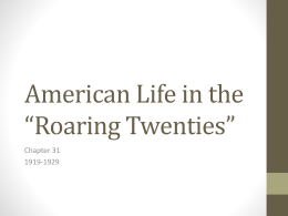 American Life in the *Roaring Twenties*