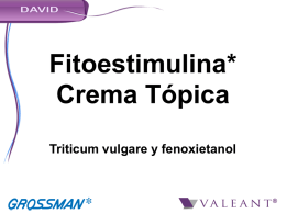 Fitoestimulina* Crema Tópica