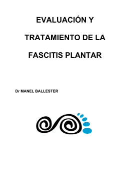 EVALUACIÓN Y TRATAMIENTO DE LA FASCITIS PLANTAR