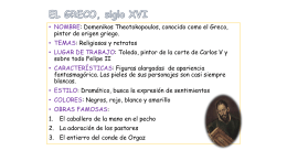 • NOMBRE : Domenikos Theotokopoulos, conocido como el Greco