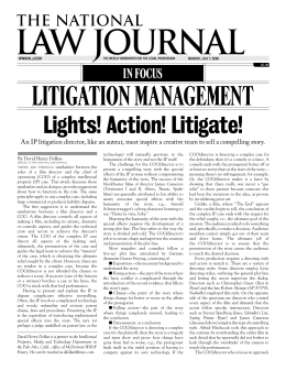 Lights! Action! Litigate! - McDermott Will and Emery