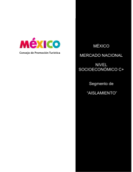 MÉXICO MERCADO NACIONAL NIVEL SOCIOECONÓMICO C+