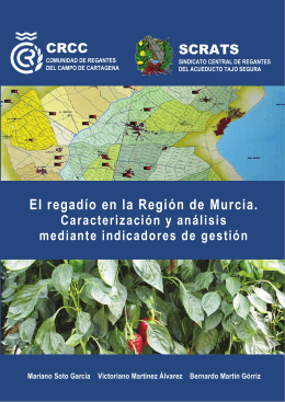 El regadío en la Región de Murcia.