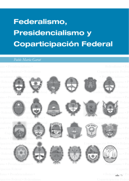 Federalismo, Presidencialismo y Coparticipación Federal