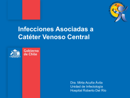 Infecciones Asociadas a Catéter Venoso Central