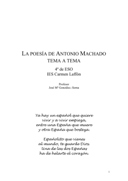 La poesía de Antonio Machado, tema a tema
