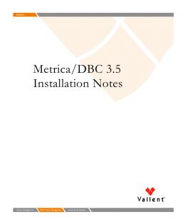 Metrica/DBC 3.5 Installation Notes