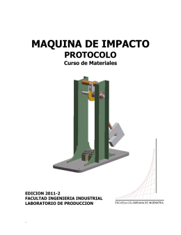 maquina de impacto - Escuela Colombiana de Ingeniería