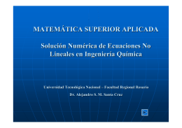 Solución Numérica de Ecuaciones No Lineales en Ingeniería Química