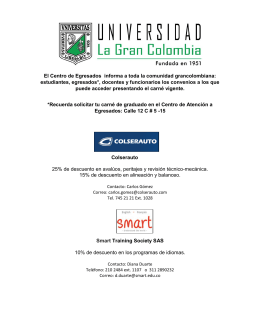 El Centro de Egresados informa a toda la comunidad grancolombiana
