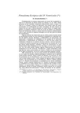 Pinealoma Ectópico del IV Ventrículo (*)