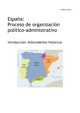 España: Proceso de organización político-administrativo