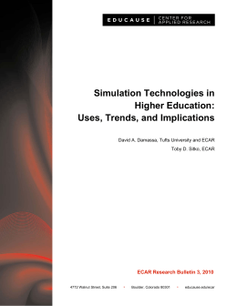 Simulation Technologies in Higher Education: Uses, Trends, and