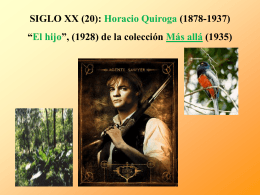 SIGLO XX (20): Horacio Quiroga (1878