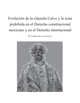 Evolución de la cláusula Calvo y la zona prohibida en el Derecho