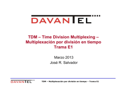 Multiplexación por división en tiempo Trama E1