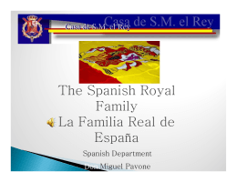 The Spanish Royal Family La Familia Real de España