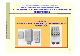 itc-bt 13→ instalaciones de enlace. cajas generales de protección