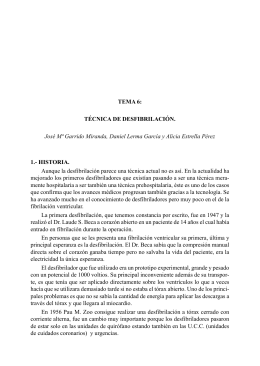 TEMA 6: TÉCNICA DE DESFIBRILACIÓN. José Mª Garrido Miranda