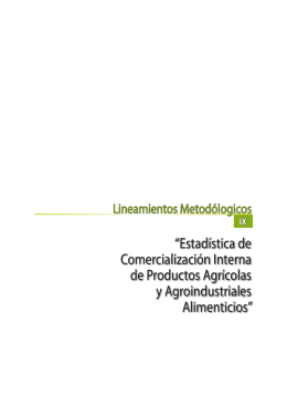 “Estadística de Comercialización Interna de Productos Agrícolas y