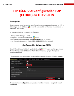 TIP TÉCNICO: Configuración P2P (CLOUD) en HIKVISION
