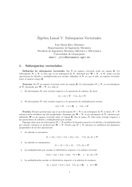 Algebra Lineal V: Subespacios Vectoriales.