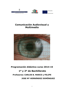 Comunicación Audiovisual y Multimedia 1º y 2º de Bachillerato