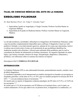 EMBOLISMO PULMONAR - Revista de Ciencias Médicas de La