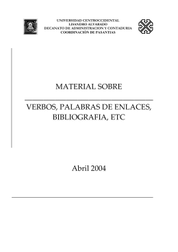 VERBOS, PALABRAS DE ENLACES, BIBLIOGRAFIA, ETC Abril 2004