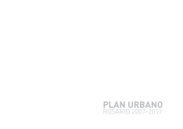 PLAN URBANO - Municipalidad de Rosario