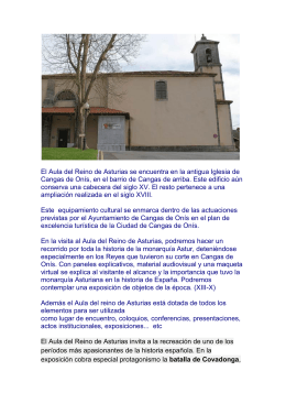 El Aula del Reino de Asturias se encuentra en la antigua Iglesia de