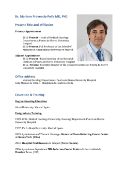 Dr. Mariano Provencio Pulla MD, PhD Present Title and affiliation