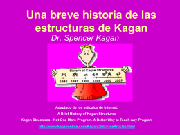 Una breve historia de las estructuras de Kagan